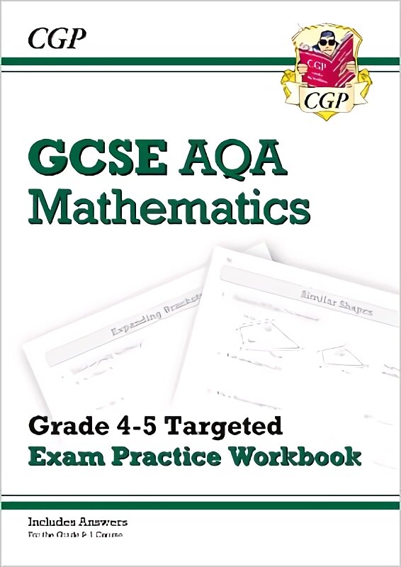 New Gcse Maths AQA Grade 4-5 Targeted Exam Practice Workbook includes Answers kaina ir informacija | Knygos paaugliams ir jaunimui | pigu.lt