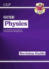 GCSE Physics Revision Guide inc Online Edition, Videos & Quizzes kaina ir informacija | Knygos paaugliams ir jaunimui | pigu.lt