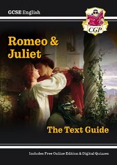 New GCSE English Shakespeare Text Guide - Romeo & Juliet includes Online   Edition & Quizzes, Pt. 1 & 2, Romeo and Juliet Text Guide цена и информация | Книги для подростков и молодежи | pigu.lt