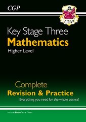 KS3 Maths Complete Revision & Practice - Higher (with Online Edition), Complete Revision and Practice цена и информация | Книги для подростков и молодежи | pigu.lt
