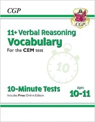 11plus CEM 10-Minute Tests: Verbal Reasoning Vocabulary - Ages 10-11 (with   Online Edition) цена и информация | Развивающие книги | pigu.lt