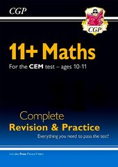 11plus CEM Maths Complete Revision and Practice - Ages 10-11 (with Online   Edition) цена и информация | Развивающие книги | pigu.lt
