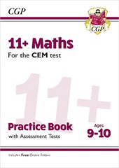 11plus CEM Maths Practice Book & Assessment Tests - Ages 9-10 (with Online   Edition) цена и информация | Развивающие книги | pigu.lt