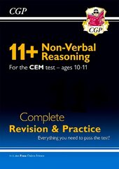 11plus CEM Non-Verbal Reasoning Complete Revision and Practice - Ages 10-11   (with Online Edition) цена и информация | Развивающие книги | pigu.lt