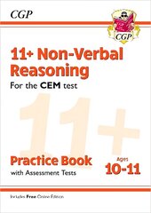 11plus CEM Non-Verbal Reasoning Practice Book & Assessment Tests - Ages 10-11   (with Online Edition) цена и информация | Развивающие книги | pigu.lt