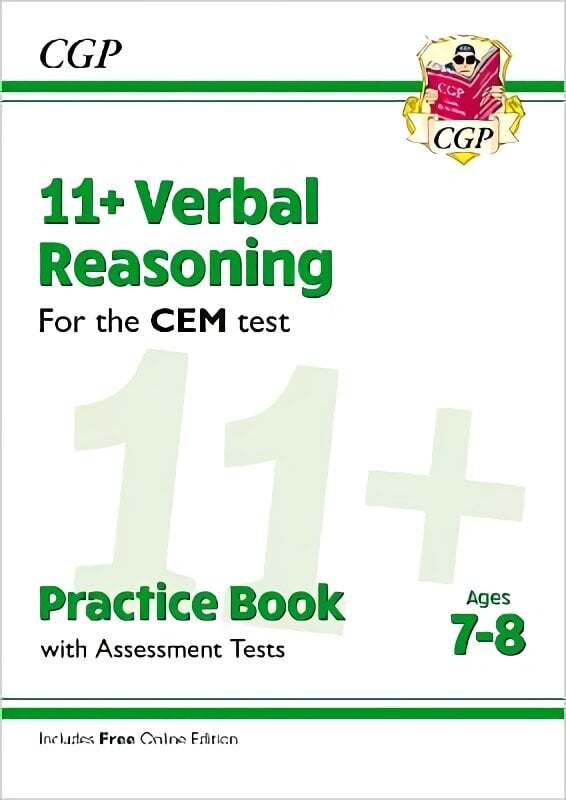 11+ Verbal Reasoning for the CEM test: Practice Book with Assessment Tests - Ages 7-8 (with Online Edition) kaina ir informacija | Lavinamosios knygos | pigu.lt