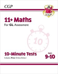 11plus GL 10-Minute Tests: Maths - Ages 9-10 (with Online Edition) цена и информация | Развивающие книги | pigu.lt