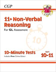 11plus GL 10-Minute Tests: Non-Verbal Reasoning - Ages 10-11 (with Online   Edition) цена и информация | Развивающие книги | pigu.lt