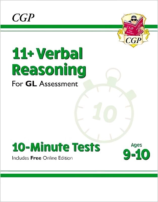 11+ Verbal Reasoning for GL Assessment: 10-Minute Tests - Ages 9-10 (with Online Edition) kaina ir informacija | Lavinamosios knygos | pigu.lt