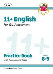 11+ English for GL Assessment: Practice Book with Assessment Tests - Ages 8-9 (with Online Edition) kaina ir informacija | Užsienio kalbos mokomoji medžiaga | pigu.lt