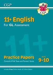 11+ English for GL Assessment: Practice Papers - Ages 9-10 (with Parents' Guide & Online Edition) kaina ir informacija | Užsienio kalbos mokomoji medžiaga | pigu.lt