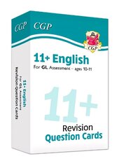 11+ English for GL Assessment: Revision Question Cards - Ages 10-11 kaina ir informacija | Užsienio kalbos mokomoji medžiaga | pigu.lt