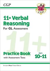 11plus GL Verbal Reasoning Practice Book & Assessment Tests - Ages 10-11 (with   Online Edition) цена и информация | Развивающие книги | pigu.lt