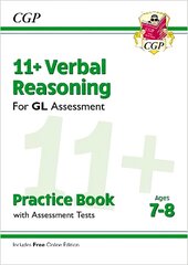 11plus GL Verbal Reasoning Practice Book & Assessment Tests - Ages 7-8 (with   Online Edition) цена и информация | Развивающие книги | pigu.lt