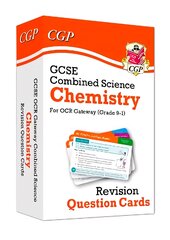 GCSE Combined Science: Chemistry OCR Gateway Revision Question Cards цена и информация | Книги для подростков  | pigu.lt