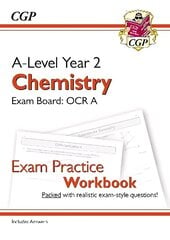 A-Level Chemistry: OCR A Year 2 Exam Practice Workbook - includes Answers цена и информация | Развивающие книги | pigu.lt