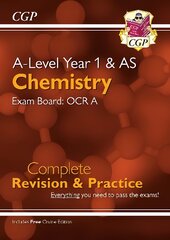 A-Level Chemistry: OCR A Year 1 & AS Complete Revision & Practice with   Online Edition цена и информация | Книги по экономике | pigu.lt