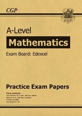 A-Level Mathematics Edexcel: Practice Exam Papers kaina ir informacija | Lavinamosios knygos | pigu.lt