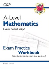 New A-Level Maths AQA Exam Practice Workbook (includes Answers) цена и информация | Книги по экономике | pigu.lt