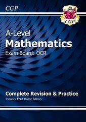 A-Level Maths OCR Complete Revision & Practice (with Online Edition) цена и информация | Развивающие книги | pigu.lt