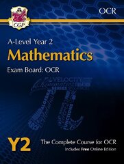 A-Level Mathematics for OCR: Year 2 (with Online Edition) kaina ir informacija | Lavinamosios knygos | pigu.lt