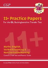 Buckinghamshire 11plus GL Practice Papers: Secondary Transfer Test (inc   Parents' Guide & Online Ed) цена и информация | Книги для подростков  | pigu.lt