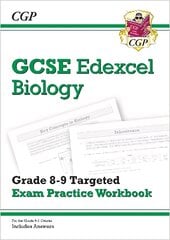 GCSE Biology Edexcel Grade 8-9 Targeted Exam Practice Workbook (includes Answers) цена и информация | Книги для подростков и молодежи | pigu.lt