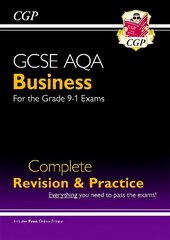 GCSE Business AQA Complete Revision and Practice - Grade 9-1 Course (with Online Edition) цена и информация | Книги для подростков и молодежи | pigu.lt