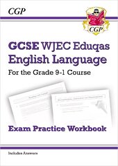 GCSE English Language WJEC Eduqas Exam Practice Workbook (includes Answers) kaina ir informacija | Knygos paaugliams ir jaunimui | pigu.lt