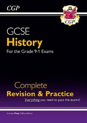 GCSE History Complete Revision & Practice - for the Grade 9-1 Course (with Online Edition) Online ed, WITH Online Edition цена и информация | Книги для подростков  | pigu.lt