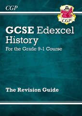 GCSE History Edexcel Revision Guide - for the Grade 9-1 Course цена и информация | Книги для подростков  | pigu.lt