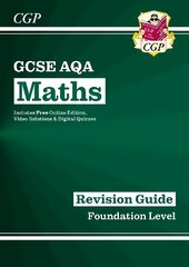 GCSE Maths AQA Revision Guide: Foundation inc Online Edition, Videos & Quizzes цена и информация | Книги для подростков  | pigu.lt