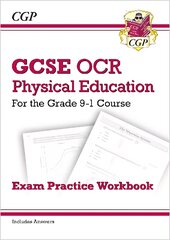 GCSE Physical Education OCR Exam Practice Workbook - for the Grade 9-1 Course (includes Answers) цена и информация | Книги для подростков  | pigu.lt