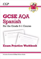 GCSE Spanish AQA Exam Practice Workbook - for the Grade 9-1 Course (includes   Answers) цена и информация | Книги для подростков  | pigu.lt