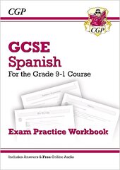 GCSE Spanish Exam Practice Workbook (includes Answers & Free Online Audio) kaina ir informacija | Knygos paaugliams ir jaunimui | pigu.lt