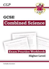 GCSE Combined Science Exam Practice Workbook - Higher (includes answers) цена и информация | Книги для подростков и молодежи | pigu.lt