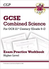 Grade 9-1 GCSE Combined Science: OCR 21st Century Exam Practice Workbook - Higher kaina ir informacija | Knygos paaugliams ir jaunimui | pigu.lt