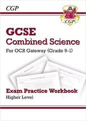 Grade 9-1 GCSE Combined Science: OCR Gateway Exam Practice Workbook - Higher kaina ir informacija | Knygos paaugliams ir jaunimui | pigu.lt