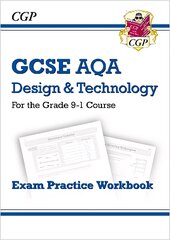 Grade 9-1 GCSE Design & Technology AQA Exam Practice Workbook цена и информация | Книги для подростков и молодежи | pigu.lt