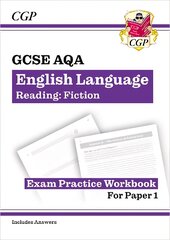 New GCSE English Language AQA Reading Fiction Exam Practice Workbook (for Paper 1) - inc. Answers kaina ir informacija | Knygos paaugliams ir jaunimui | pigu.lt