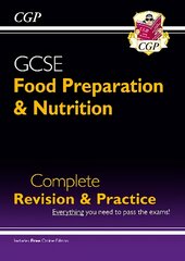 Grade 9-1 GCSE Food Preparation & Nutrition - Complete Revision & Practice (with Online Edition) kaina ir informacija | Knygos paaugliams ir jaunimui | pigu.lt