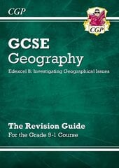 Grade 9-1 GCSE Geography Edexcel B: Investigating Geographical Issues - Revision Guide kaina ir informacija | Knygos paaugliams ir jaunimui | pigu.lt