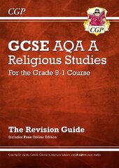 Grade 9-1 GCSE Religious Studies: AQA A Revision Guide with Online Edition цена и информация | Книги для подростков и молодежи | pigu.lt