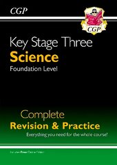 KS3 Science Complete Revision & Practice - Foundation with Online Edition kaina ir informacija | Knygos paaugliams ir jaunimui | pigu.lt