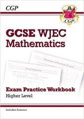 WJEC GCSE Maths Exam Practice Workbook: Higher (includes Answers) kaina ir informacija | Knygos paaugliams ir jaunimui | pigu.lt