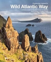 Exploring Ireland's Wild Atlantic Way: A travel guide to the west coast of Ireland 2nd Revised edition kaina ir informacija | Kelionių vadovai, aprašymai | pigu.lt