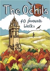 Ochils: 40 favourite walks цена и информация | Путеводители, путешествия | pigu.lt