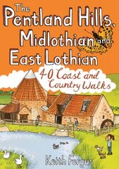 Pentland Hills, Midlothian and East Lothian: 40 Coast and Country Walks цена и информация | Путеводители, путешествия | pigu.lt