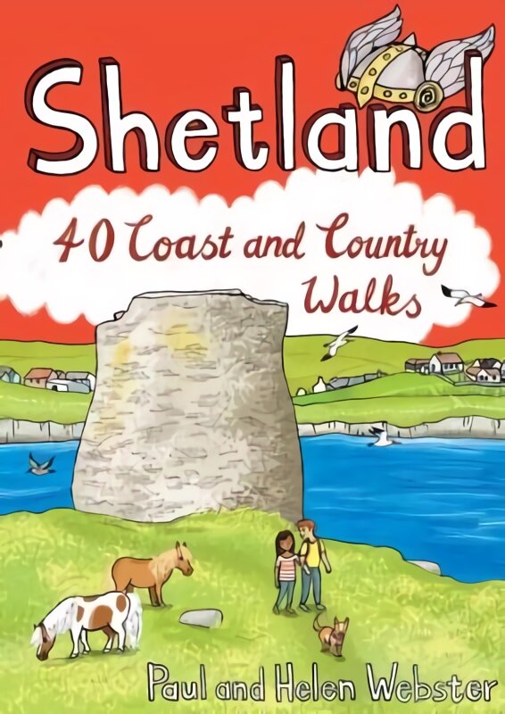 Shetland: 40 Coast and Country Walks kaina ir informacija | Kelionių vadovai, aprašymai | pigu.lt