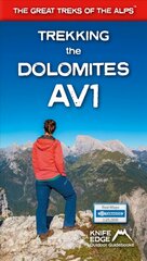 Trekking the Dolomites AV1 цена и информация | Книги о питании и здоровом образе жизни | pigu.lt